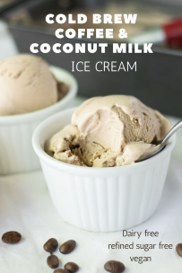 Cold Brew Coffee and Coconut Milk Ice Cream - Dairy Free, Vegan, Paleo, Refined Sugar Free
